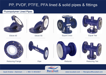 PP,PVDF,PTFE,PFA Lined & Solid Pipes Fittings